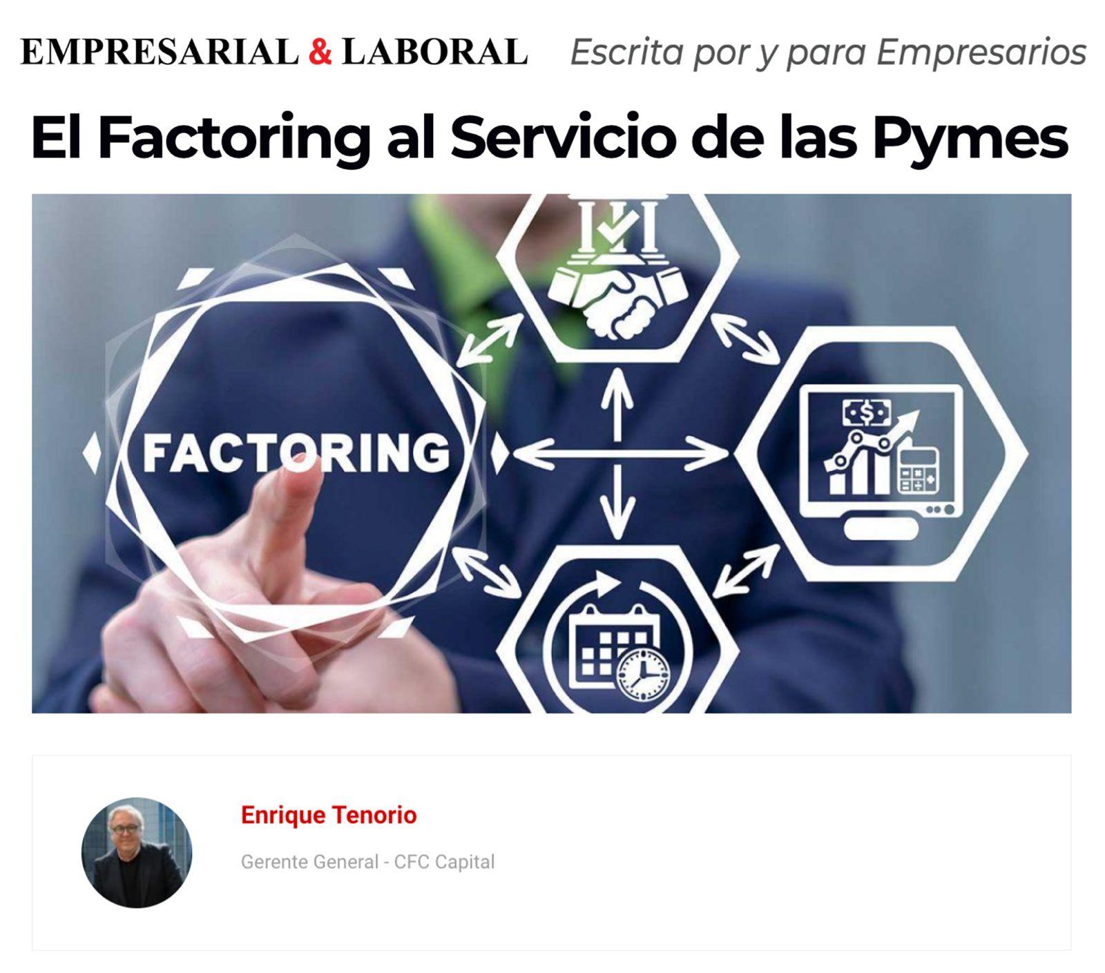 Enrique Tenorio en Revista Empresarial: El Factoring al servicio de las pymes